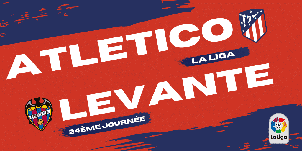 Pronostic Atletico Madrid Levante Prono La Liga 20/02/21