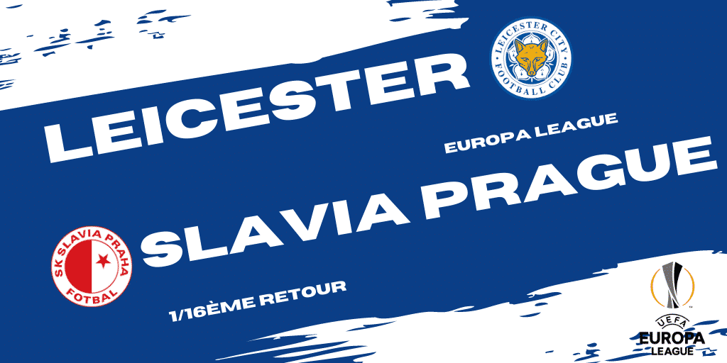 Pronostic Leicester Slavia Prague UEFA Europa League