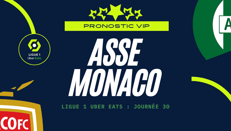 Pronostic ASSE - Monaco Ligue 1 - 19_03_2021
