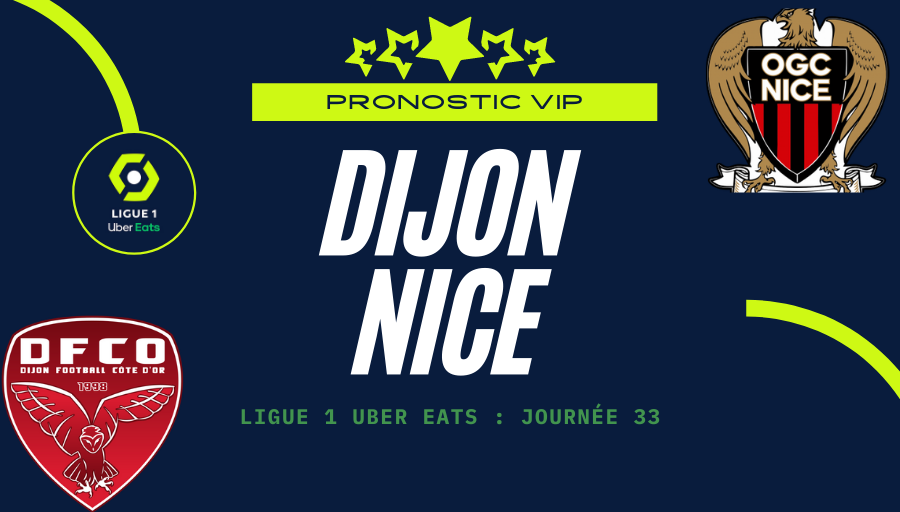 Pronostic Dijon Nice | DFCO OGCN