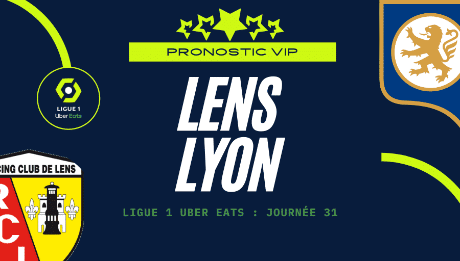 Pronostic Lens Lyon