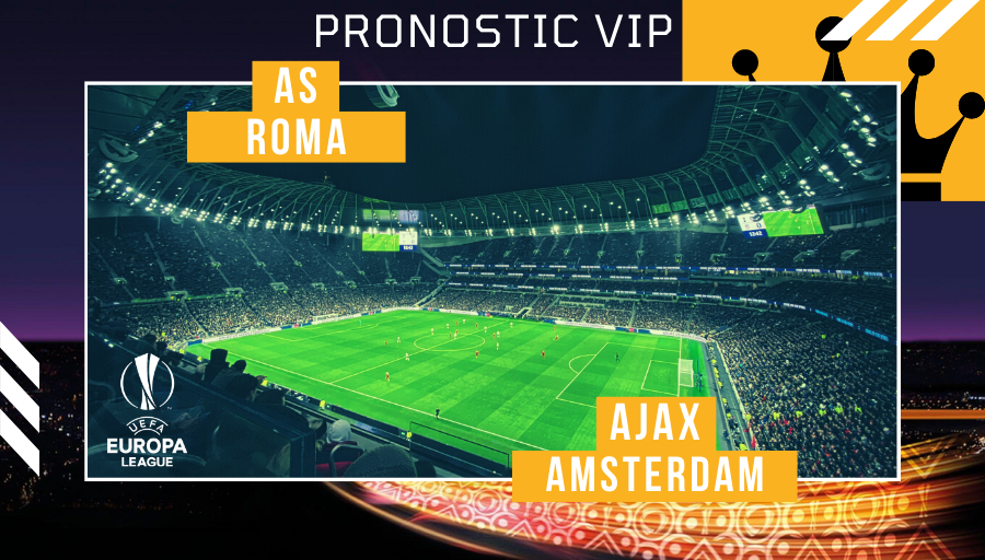 Pronostic AS Roma – Ajax Amsterdam | ROM AJA | 15/04/21