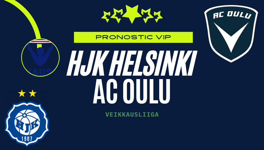 Pronostic HJK - Oulu | Veikkausliiga