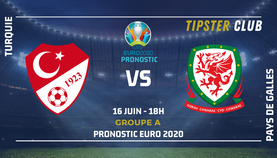 Pronostic Turquie – Pays de Galles – 16/06/21 – Euro 2020