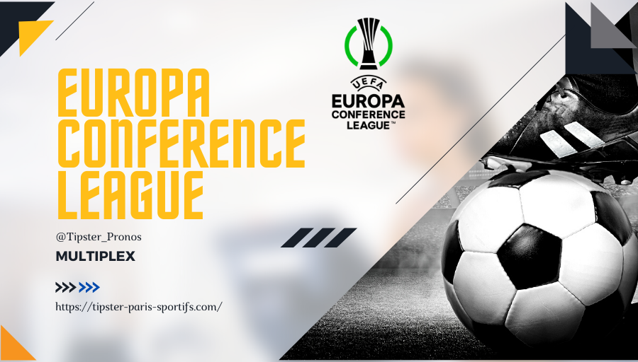 Pronostics Football - Multiplex Europa Conference League