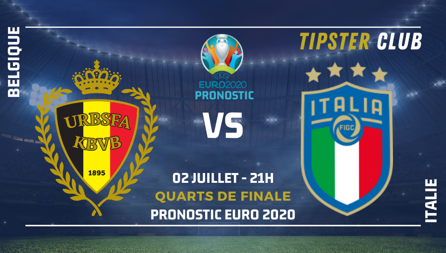 Pronostic Belgique Italie – Euro 2020 – 020721