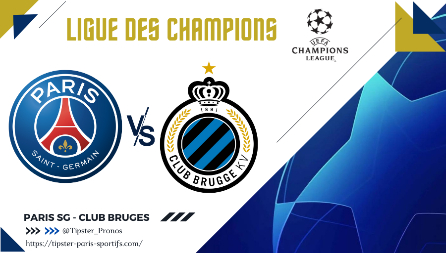 Pronostic Paris SG – Club Bruges – Ligue des Champions – 07/12/21