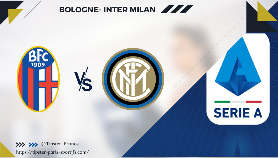 Pronostic Bologne - Inter Milan