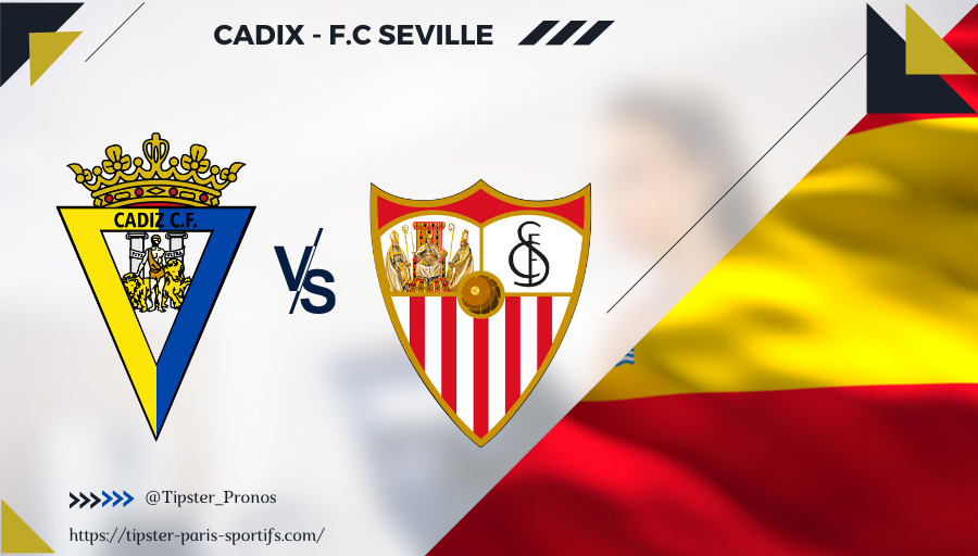 Pronostic Cadix-FC Séville