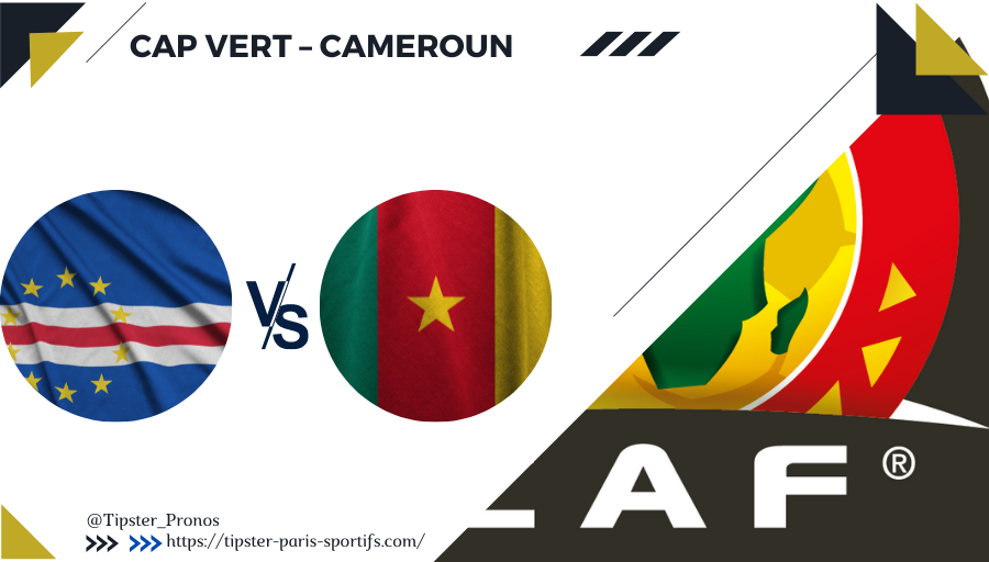 Pronostic Cap Vert – Cameroun