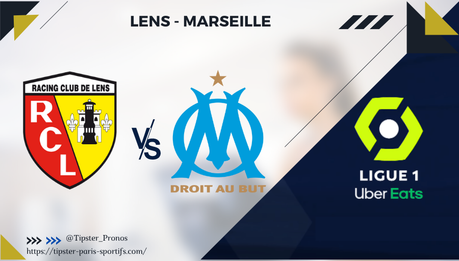Pronostic Lens – Marseille