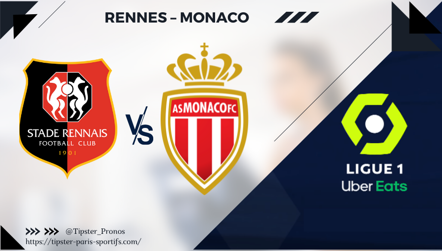 Rennes – Monaco
