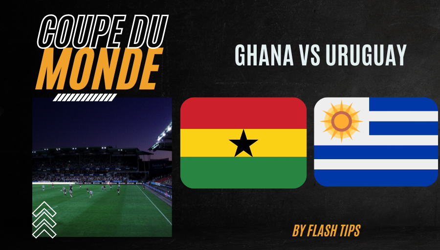 Pronostic Ghana - Uruguay