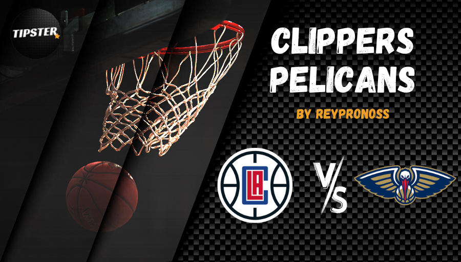 Los Angeles Clippers – New Orleans Pélicans
