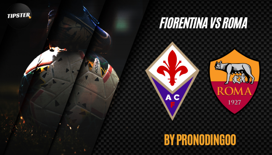 Pronostic Fiorentina – AS Roma