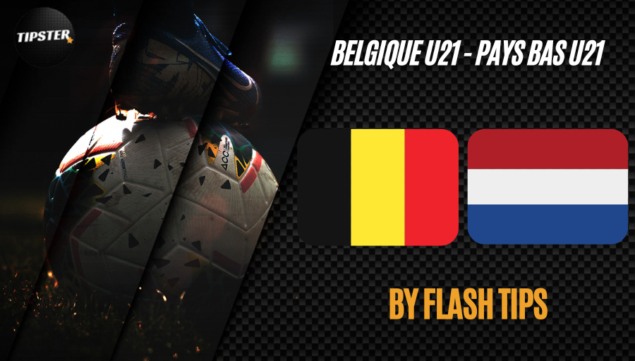 Pronostic Belgique U21 – Pays Bas U21